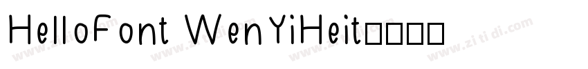 HelloFont WenYiHeit字体转换